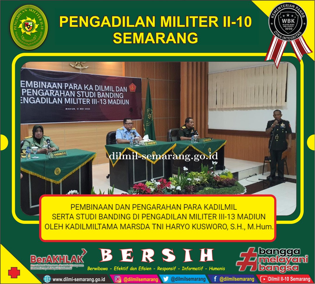 Pembinaan dan Pengarahan oleh Kepala Pengadilan Militer Utama