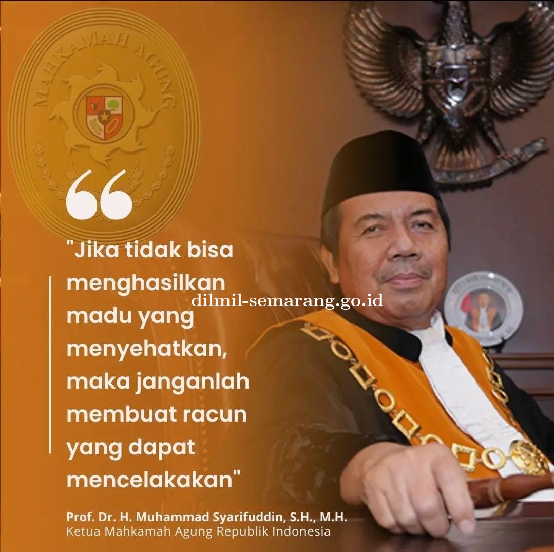 Kata Mutiara Yang Mulia Ketua Mahkamah Agung Prof. Dr. H. Muhammad Syarifuddin, S.H., M.H. 