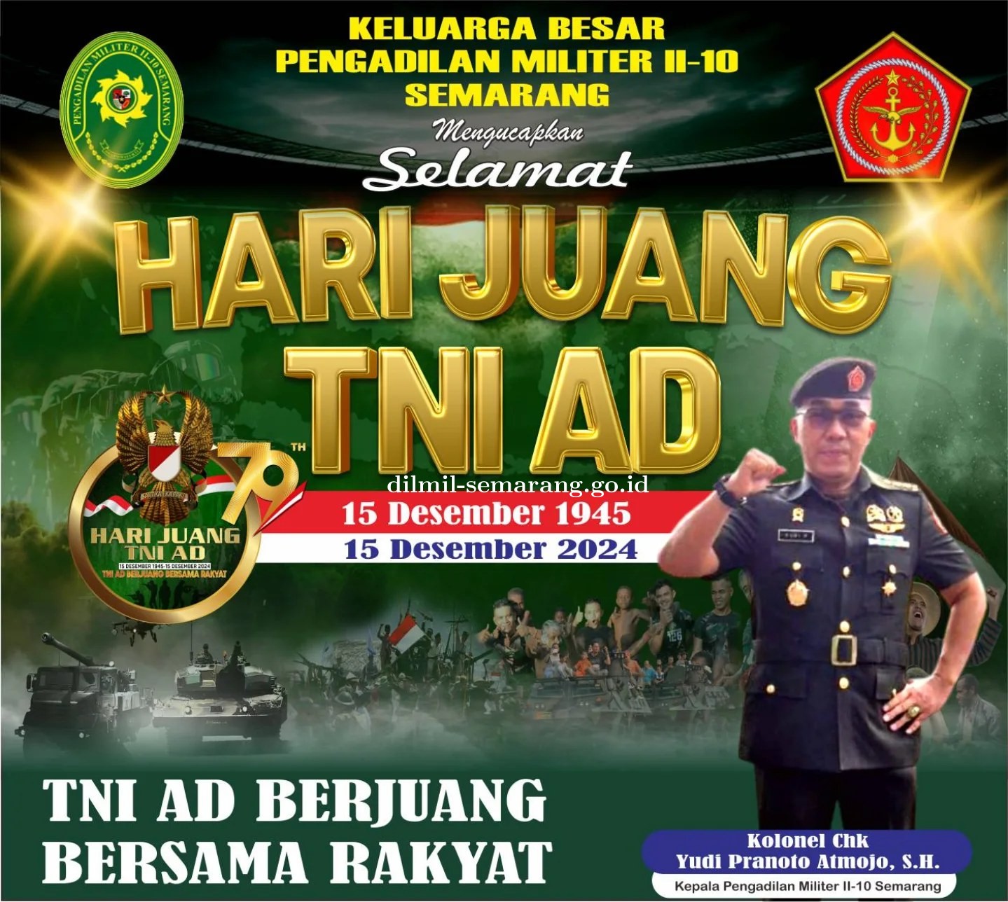 Selamat memperingati 79 Tahun Hari Juang TNI AD