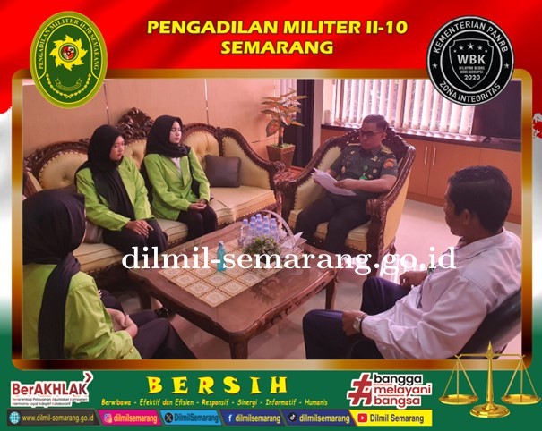 Kadilmil II-10 Semarang menerima mahasiswa Fakultas Hukum Universitas Islam Negeri Walisongo Semarang yang akan melaksanakan magang mandiri