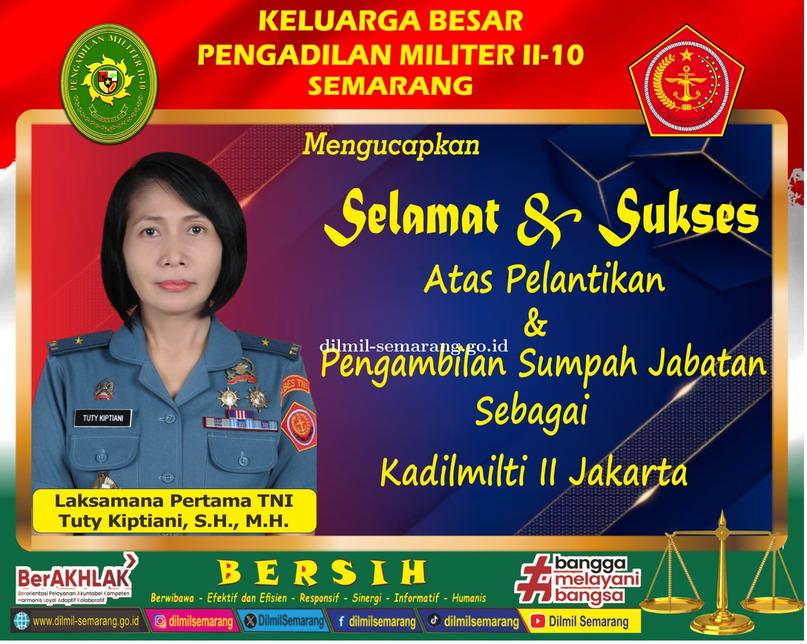 Selamat dan Sukses Atas Pengambilan Sumpah Jabatan dan Pelantikan  Laksamana Pertama TNI Tuty Kiptiani, S.H., M.H.