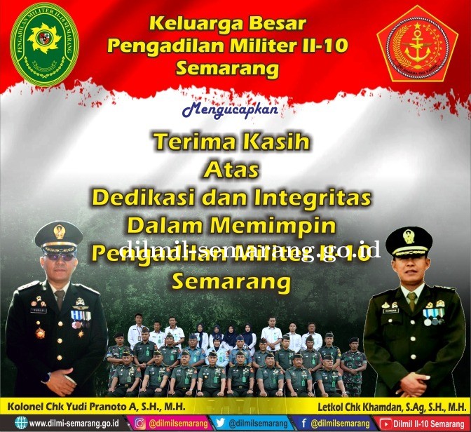 Terima Kasih kepada Kolonel Chk Yudi Pranoto A, S.H., M.H. dan Letkol Chk Khamdhan, S.Ag., S.H., M.H. 
