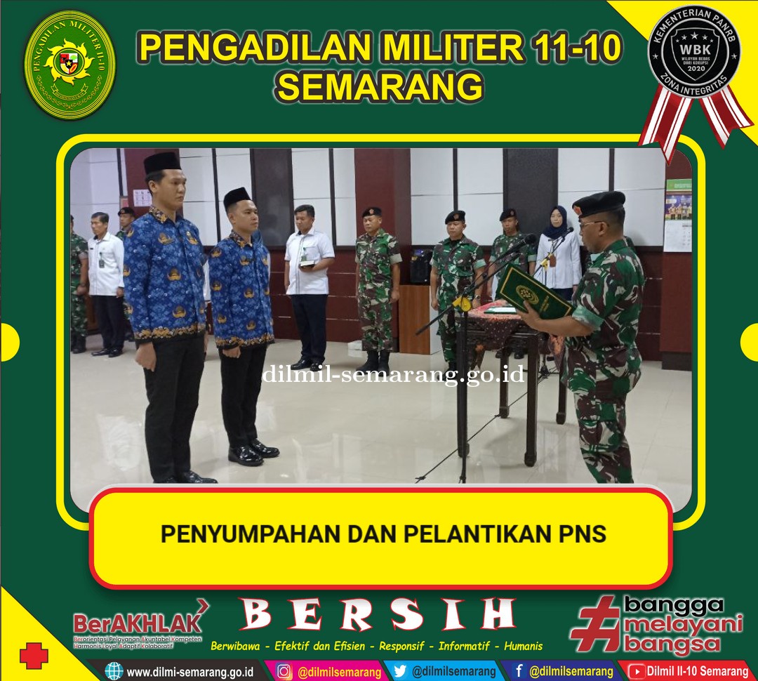 Penyumpahan dan Pelantikan PNS Pengadilan Militer II-10 Semarang